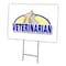 Signmission Veterinarian Yard Sign & Stake outdoor plastic coroplast window C-2436 Veterinarian - alternate 1